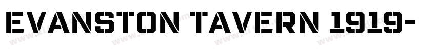Evanston Tavern 1919字体转换